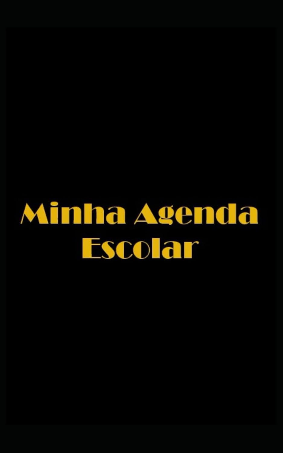 capítulo por capítulo baixar Minha Agenda Escolar (Portuguese Edition)