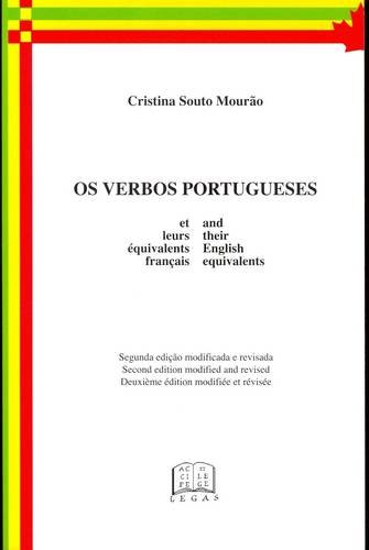 Os Verbos Portugueses: And Their English And French Equivalents baixar o livro de graça