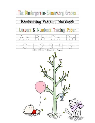 ler totalmente The Kindergarten Elementary Grades Handwriting Practice Notebook: Letter & Number Tracing Paper | VOL. 5: letter tracing books for kids ages 4-8 (ALPHABET SERIES)