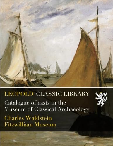 ler totalmente Catalogue of Сasts in the Museum of Classical Archaeology