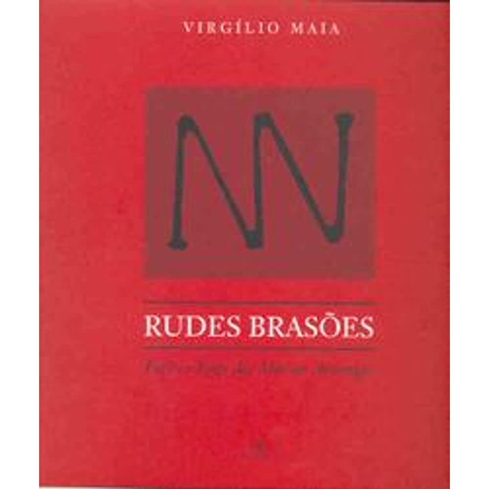 Rudes Brasões: Ferro e Fogo das Marcas Avoengas baixar livro de graça
