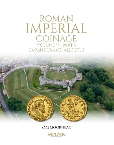 Roman Imperial Coinage, Volume V, Part 5: Carausius and Allectus (in two volumes)