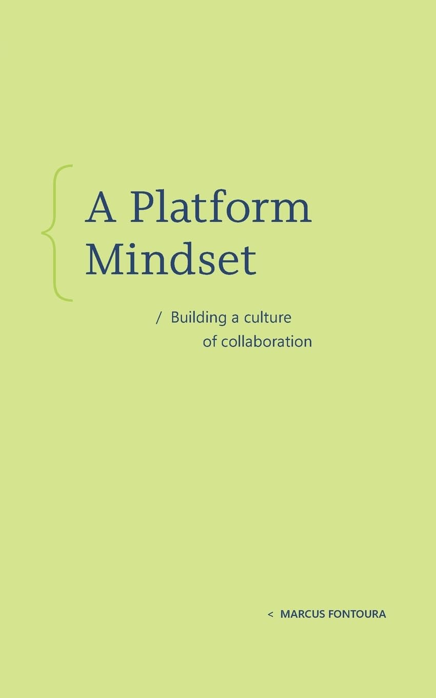 A Platform Mindset: Building a Culture of Collaboration baixar o livro de graça
