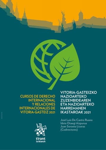 ler totalmente Curso de Derecho Internacional y Relaciones Internacionales de Vitoria-Gasteiz 2021 (Cursos Derecho Internacional Vitoria) (Spanish Edition)