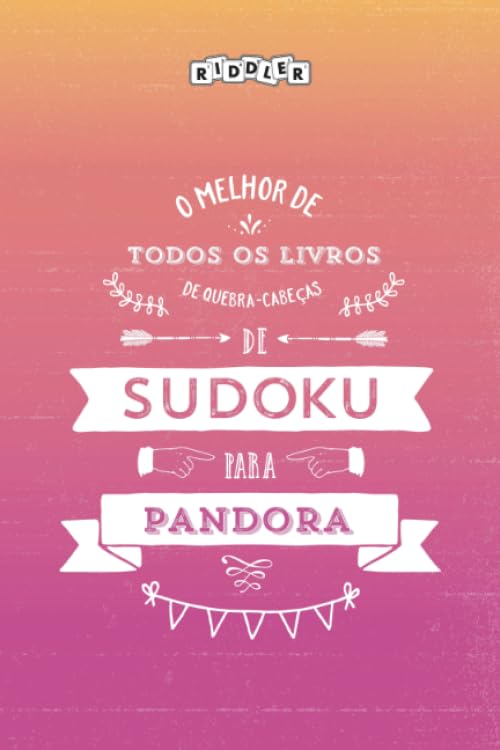 ler totalmente O melhor livro de quebra-cabeças de Sudoku para Pandora (Portuguese Edition)