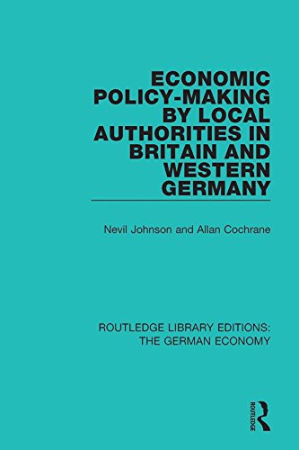 Economic Policy-Making by Local Authorities in Britain and Western Germany (Routledge Library Editions: The German Economy) (English Edition) baixar livro de graça