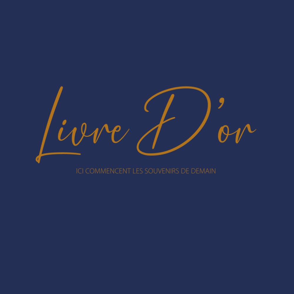 capítulo por capítulo baixar Livre d’or élégant bleu marine: Carnet de souvenirs pour Mariage, Pacs, Baby Shower, Baptême, Départ retraite, Fête, Événements spéciaux | +100 pages... blanc crème - Format carré (French Edition)