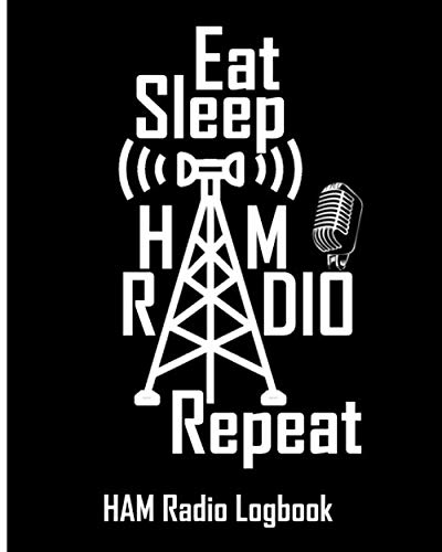 ler totalmente Eat Sleep HAM RADIO Repeat: Ham Radio Logbook, Amateur Radio Broadcasting Log