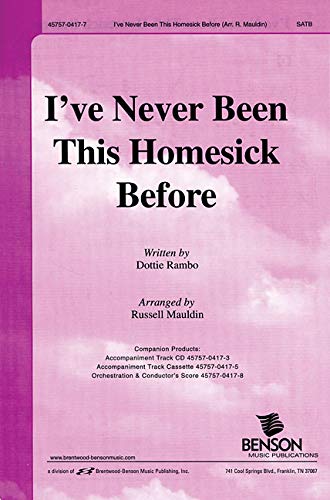 I've Never Been This Homesick Before: Satb-Orchestration/Conductor Score