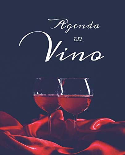 Agenda del Vino: Quaderno di degustazione con 125 schede enologiche dettagliate da riempire per gli amanti del vino (Italian Edition) baixar livro de graça