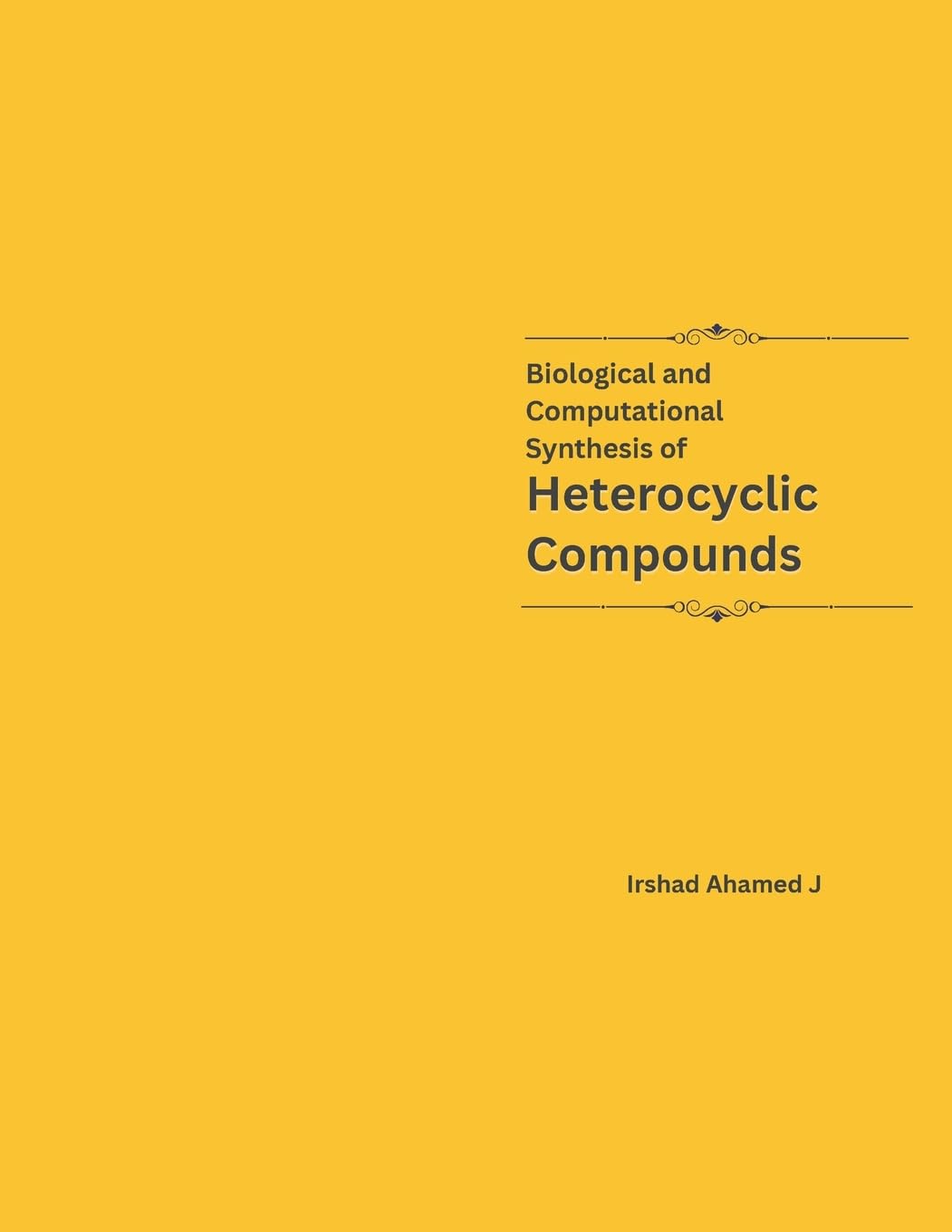 Biological and Computational Synthesis of Heterocyclic Compounds baixar o livro de graça