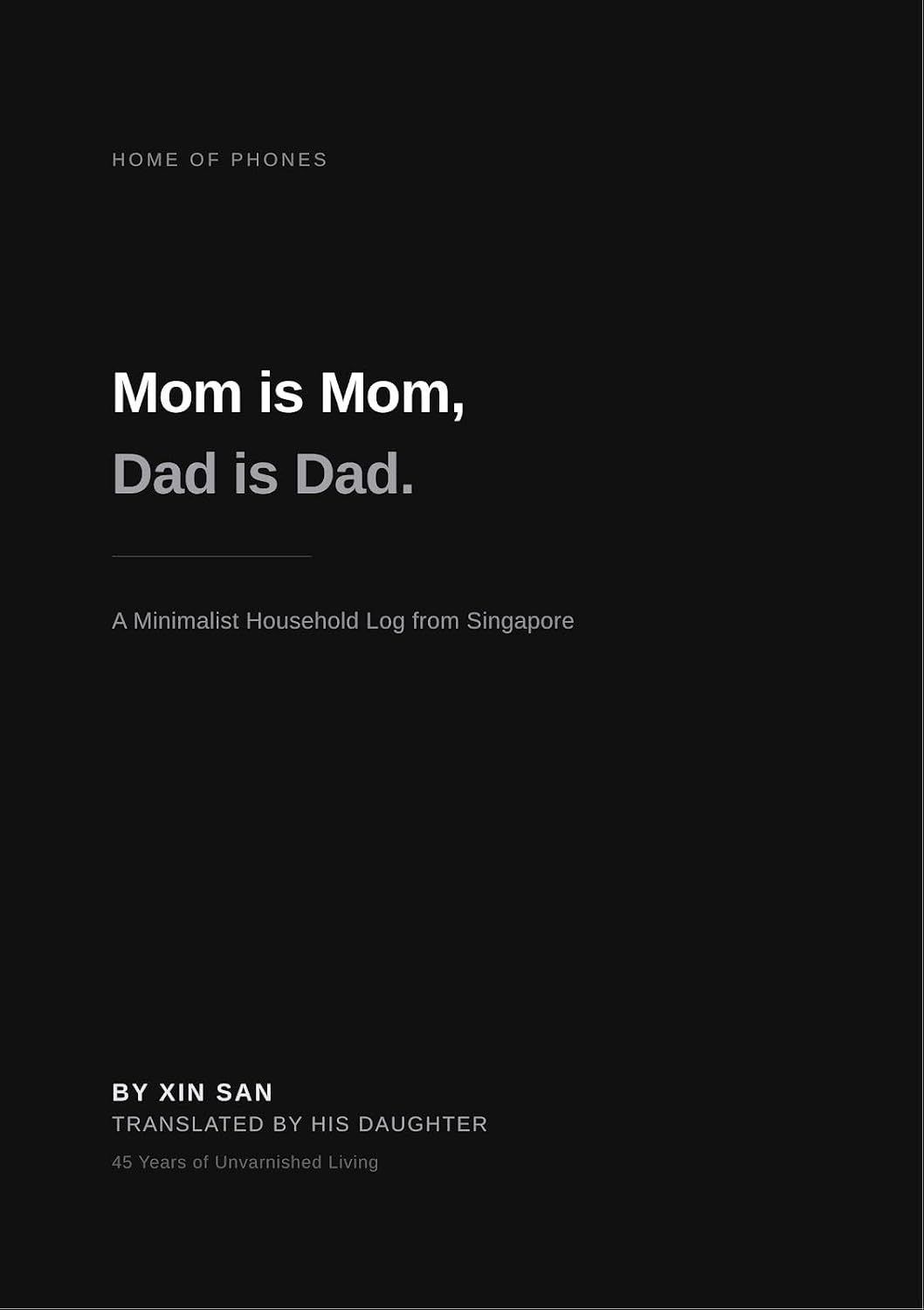 HOME OF PHONES: Mom is Mom, Dad is Dad. (English Edition) baixar o livro de graça