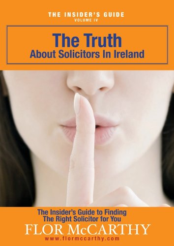 ler totalmente The Truth About Solicitors in Ireland (The Insider's Guide Book 4) (English Edition)