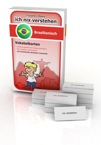 Brasilianisch Eweiterungspaket Vokabelkarten Ich-Nix-Verstehen: Brasilianisch Vokabelkarten zum weiteren Aufbau und zur Vertiefung der Sprachkenntnisse baixar livro de graça