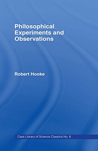 Philosophical Experiments and Observations (English Edition)