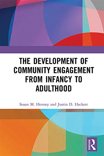The Development of Community Engagement from Infancy to Adulthood (English Edition) baixar o livro de graça