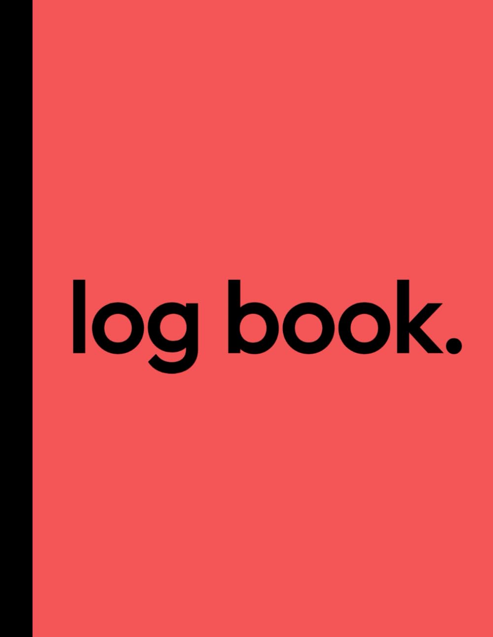capítulo por capítulo baixar Log Book: Large 8.5 x 11” Customizable with 7 Columns to Track Time Sheet, Inventory, Daily Activity, Income and Expenses, Office Visitors, Mileage,... Online Orders, Business (Bureaucratic Blush)