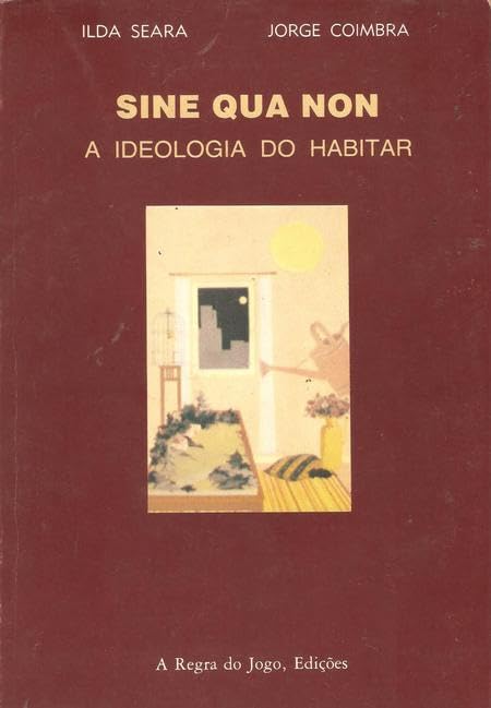 capítulo por capítulo baixar Sine Qua Non: a Ideologia do Habitar