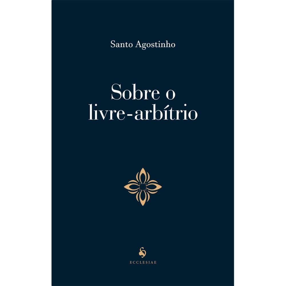 Sobre O Livre-arbítrio baixar o livro de graça