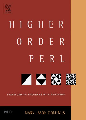 ler totalmente Higher-Order Perl: Transforming Programs with Programs (English Edition)
