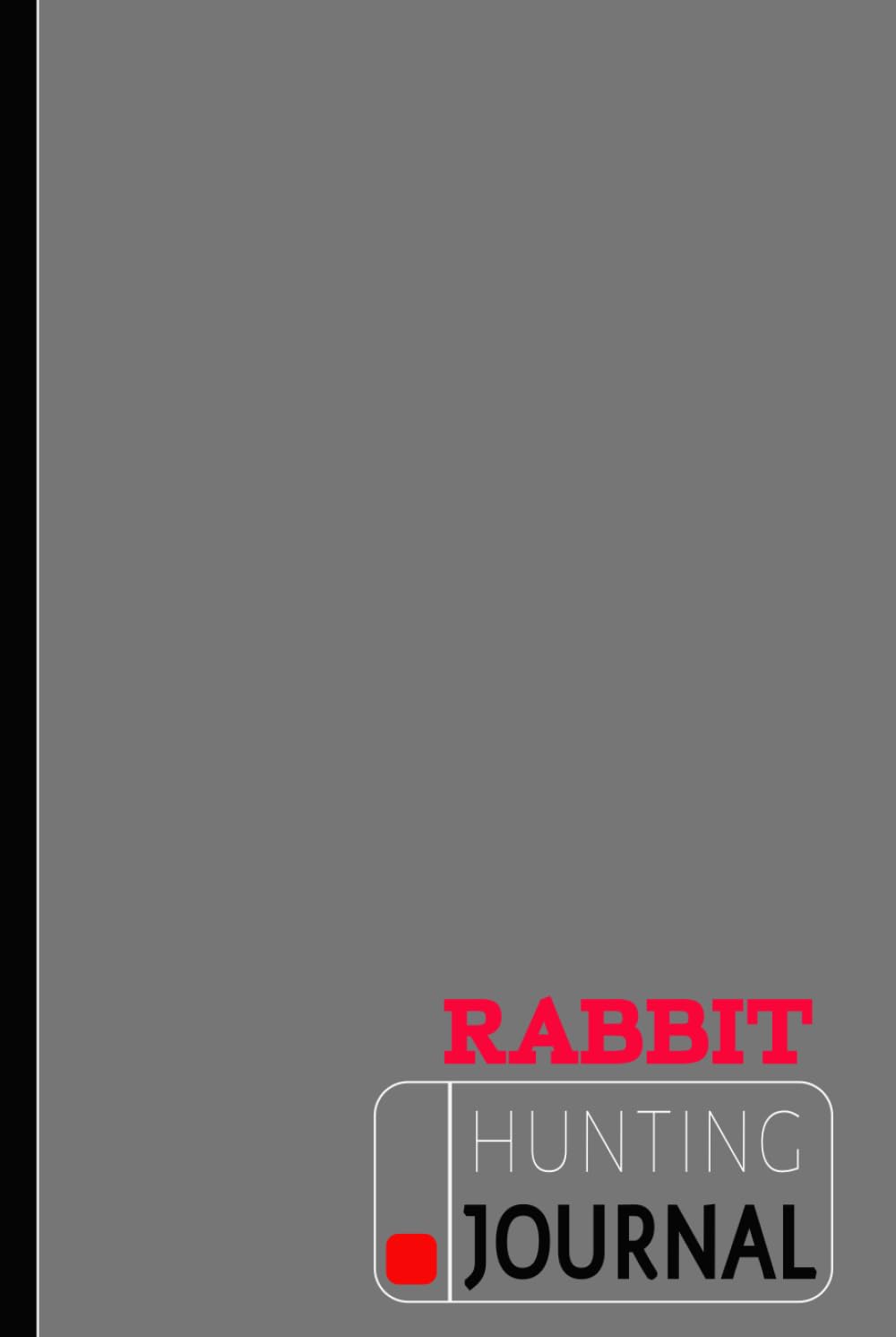 capítulo por capítulo baixar Rabbit Hunting Journal: Hunter's Log Book for Rabbit and Hare. Notebook to Record Your Hunting Expeditions