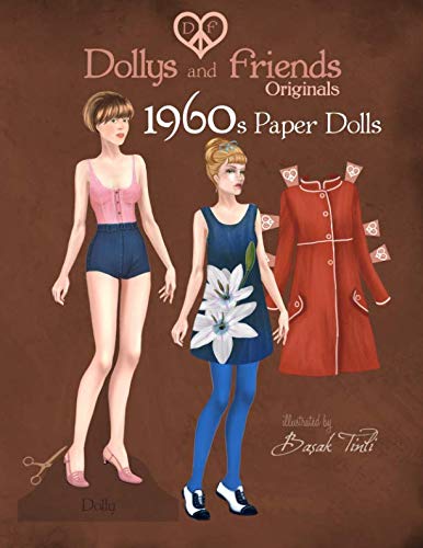 capítulo por capítulo baixar Dollys and Friends Originals 1960s Paper Dolls: Sixties Vintage Fashion Paper Doll Collection