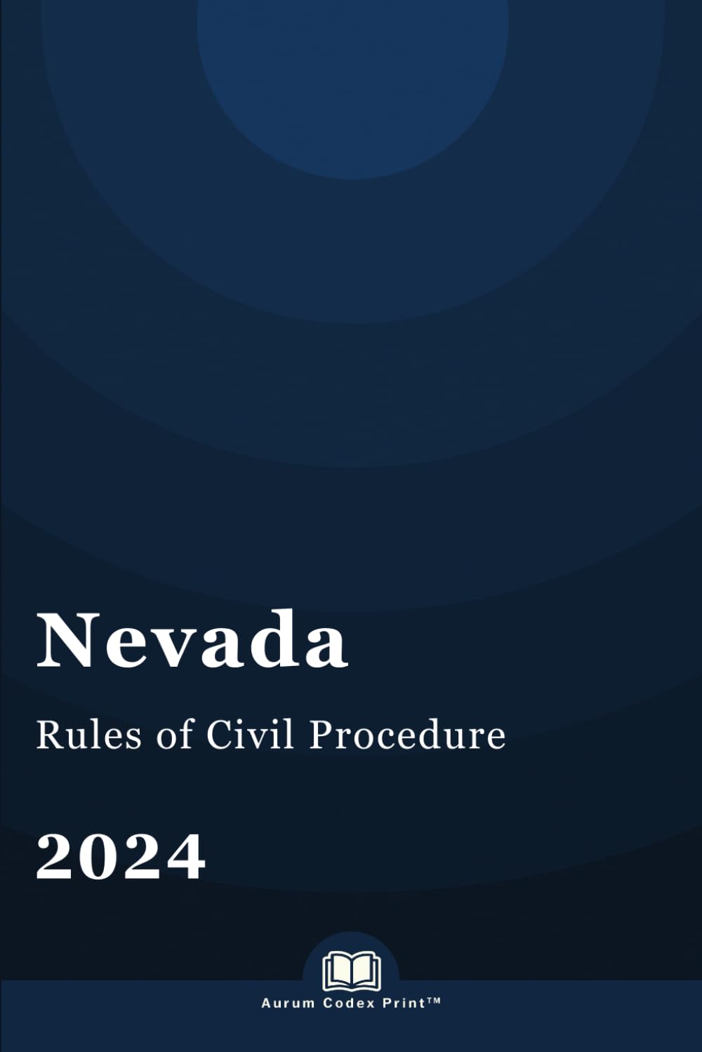 Nevada Rules of Civil Procedure 2024: Nevada Court Rules baixar livro de graça