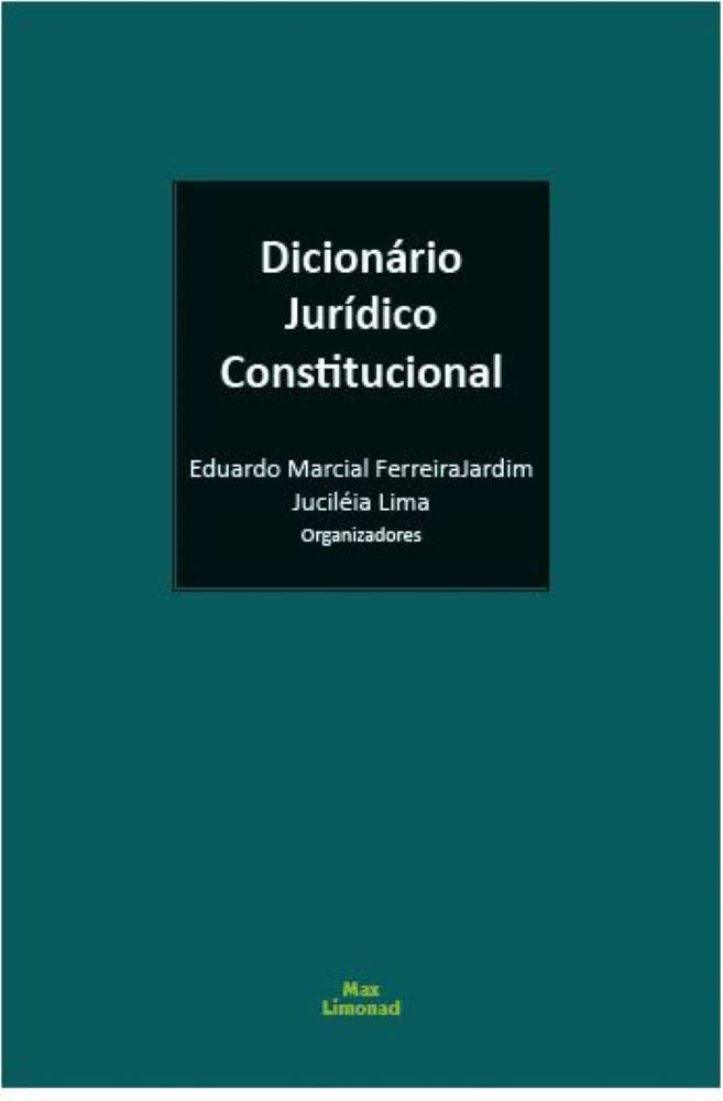 ler totalmente Dicionário Jurídico Constitucional