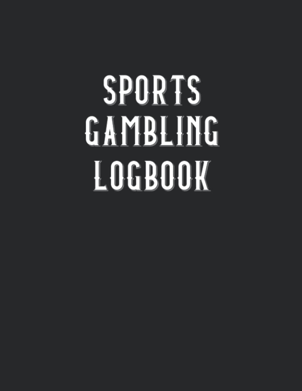 ler totalmente Sports Gambling Logbook: Track Bets, Wins, and Losses