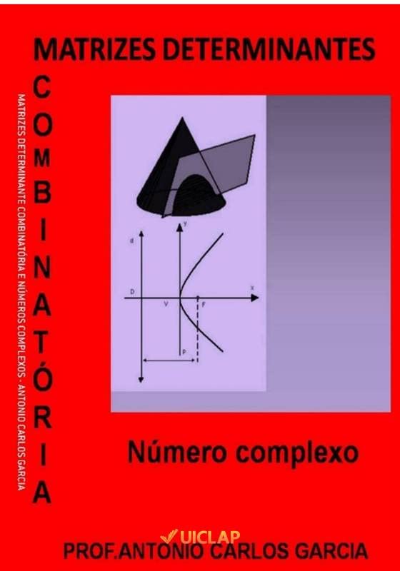 Matrizes, Determinantes, Combinatória e complexos baixar o livro de graça