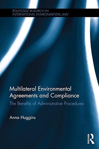ler totalmente Multilateral Environmental Agreements and Compliance: The Benefits of Administrative Procedures (Routledge Research in International Environmental Law) (English Edition)