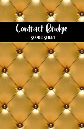 Contract Bridge Score Sheet: Contract Bridge Score Sheets Perfect Game Log Book And Tournament Record Score Pads 150 Pages baixar livro de graça