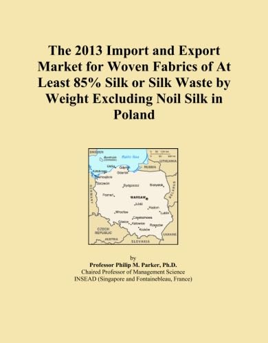 ler totalmente The 2013 Import and Export Market for Woven Fabrics of At Least 85% Silk or Silk Waste by Weight Excluding Noil Silk in Poland