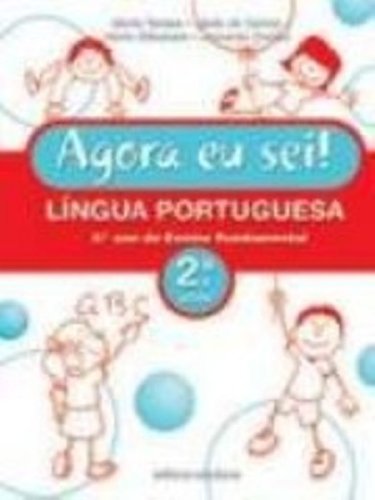 Agora Eu Sei! Lingua Portuguesa - 2ª Série baixar o livro de graça