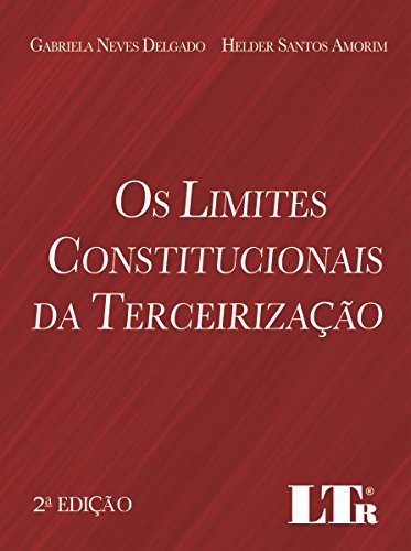 Os Limites Constitucionais da Terceirização baixar o livro de graça