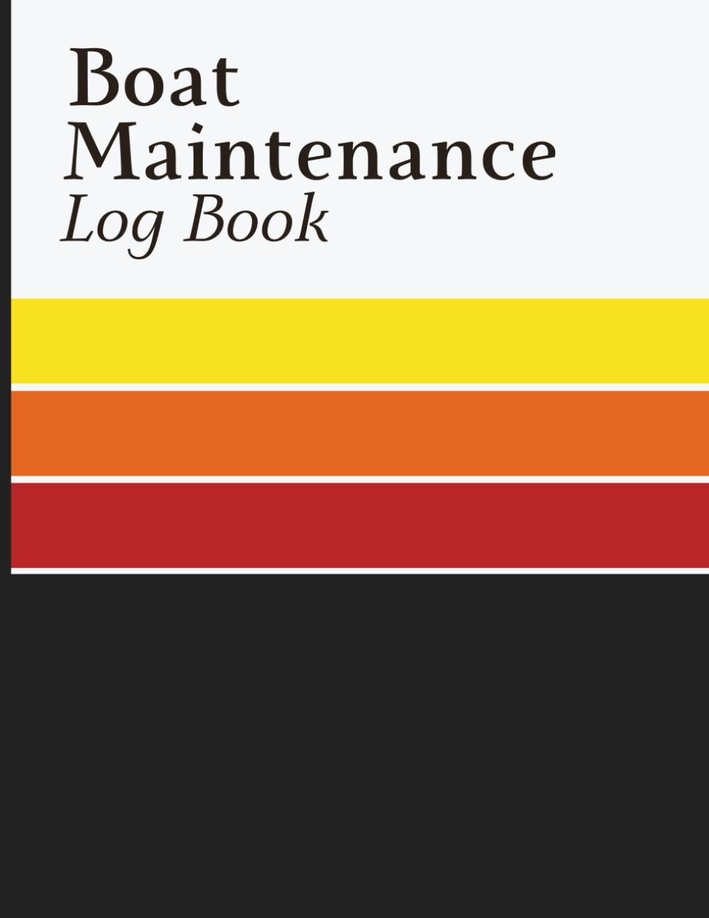 capítulo por capítulo baixar Boat Maintenance Log Book: Service History Log for Recording Engine Hours, Maintenance Activities, Repairs, Work Orders, Equipment Details, and Usage Notes