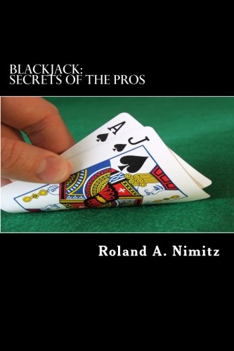 ler totalmente Blackjack: Secrets Of The Pros: Play Like A Pro And Win!