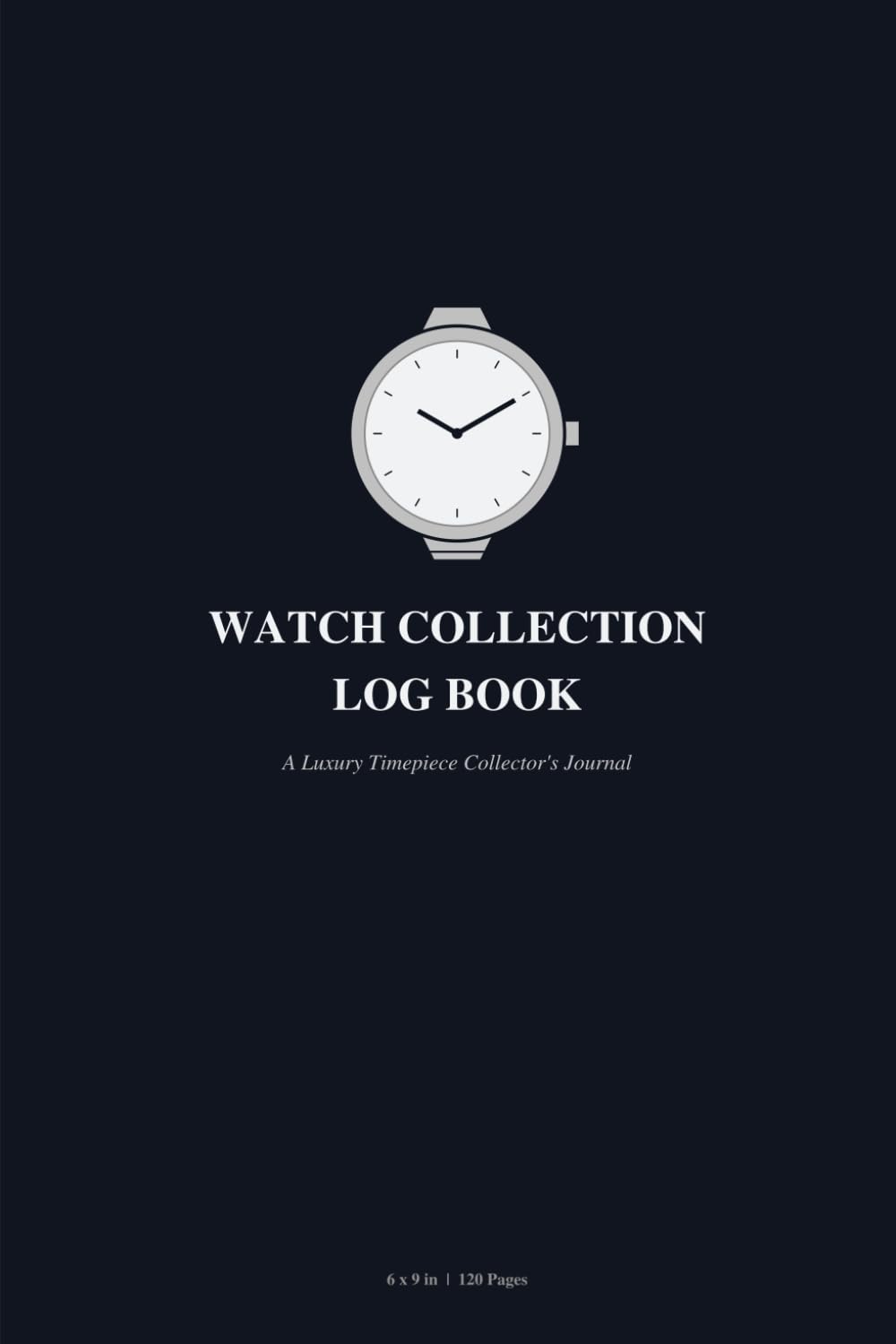 Watch Collection Log Book: A Luxury Timepiece Collector's Journal & Inventory baixar livro de graça