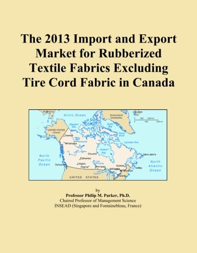 capítulo por capítulo baixar The 2013 Import and Export Market for Rubberized Textile Fabrics Excluding Tire Cord Fabric in Canada