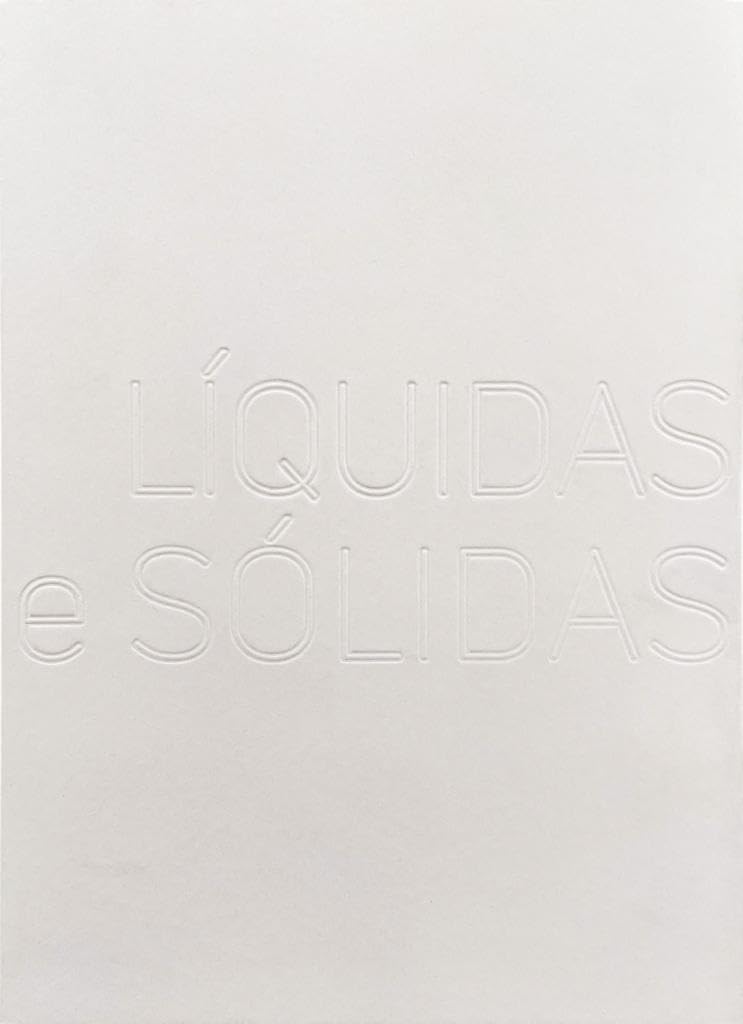 Líquidas e Sólidas