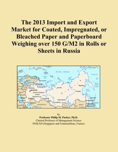The 2013 Import and Export Market for Coated, Impregnated, or Bleached Paper and Paperboard Weighing over 150 G/M2 in Rolls or Sheets in Russia