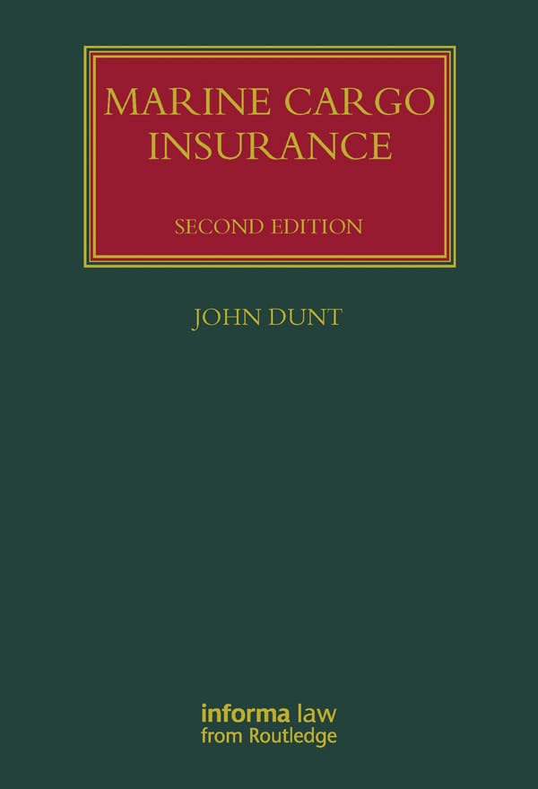 Marine Cargo Insurance (Lloyd's Shipping Law Library) (English Edition) baixar livro de graça