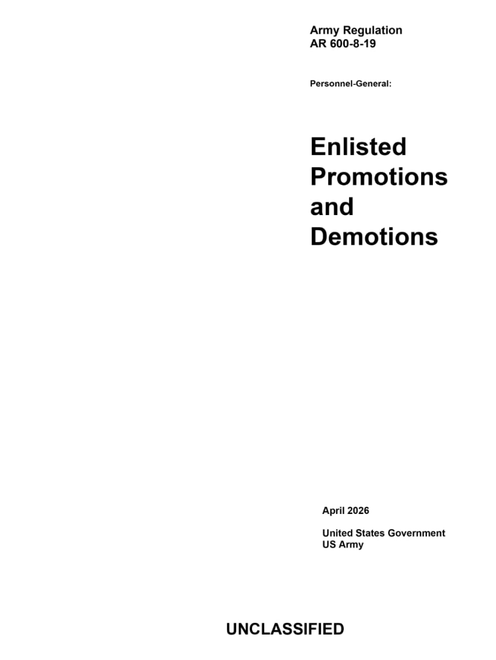 Army Regulation AR 600-8-19 Personnel-General: Enlisted Promotions and Demotions April 2026 baixar livro de graça