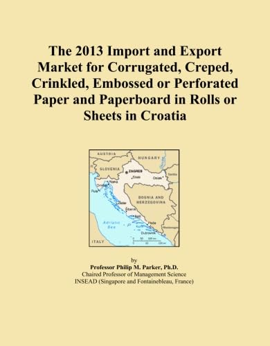 The 2013 Import and Export Market for Corrugated, Creped, Crinkled, Embossed or Perforated Paper and Paperboard in Rolls or Sheets in Croatia baixar o livro de graça