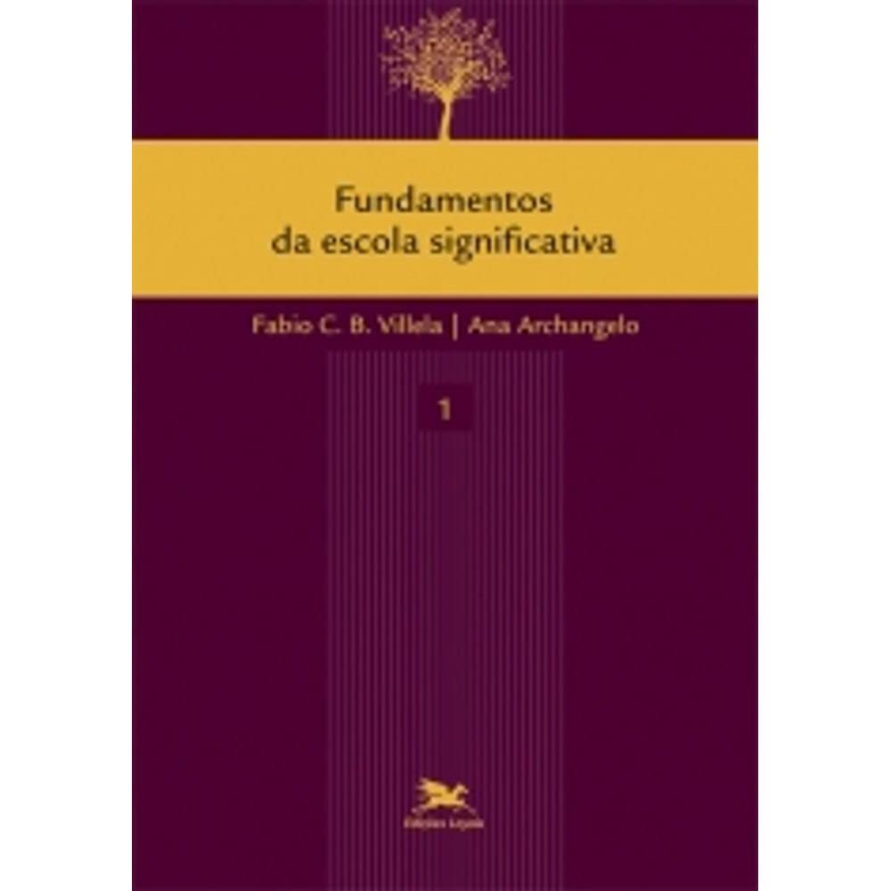 Fundamentos da escola significativa baixar livro de graça