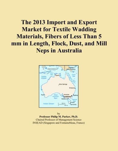 capítulo por capítulo baixar The 2013 Import and Export Market for Textile Wadding Materials, Fibers of Less Than 5 mm in Length, Flock, Dust, and Mill Neps in Australia