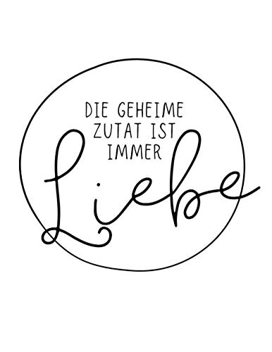 ler totalmente Die Geheime Zutat Ist Immer Liebe: Grosses XXL Rezeptbuch zum selber schreiben von 105 liebsten Rezepten - mit Inhaltsverzeichnis und Schnellansicht... Bewertung und Rezeptart (German Edition)
