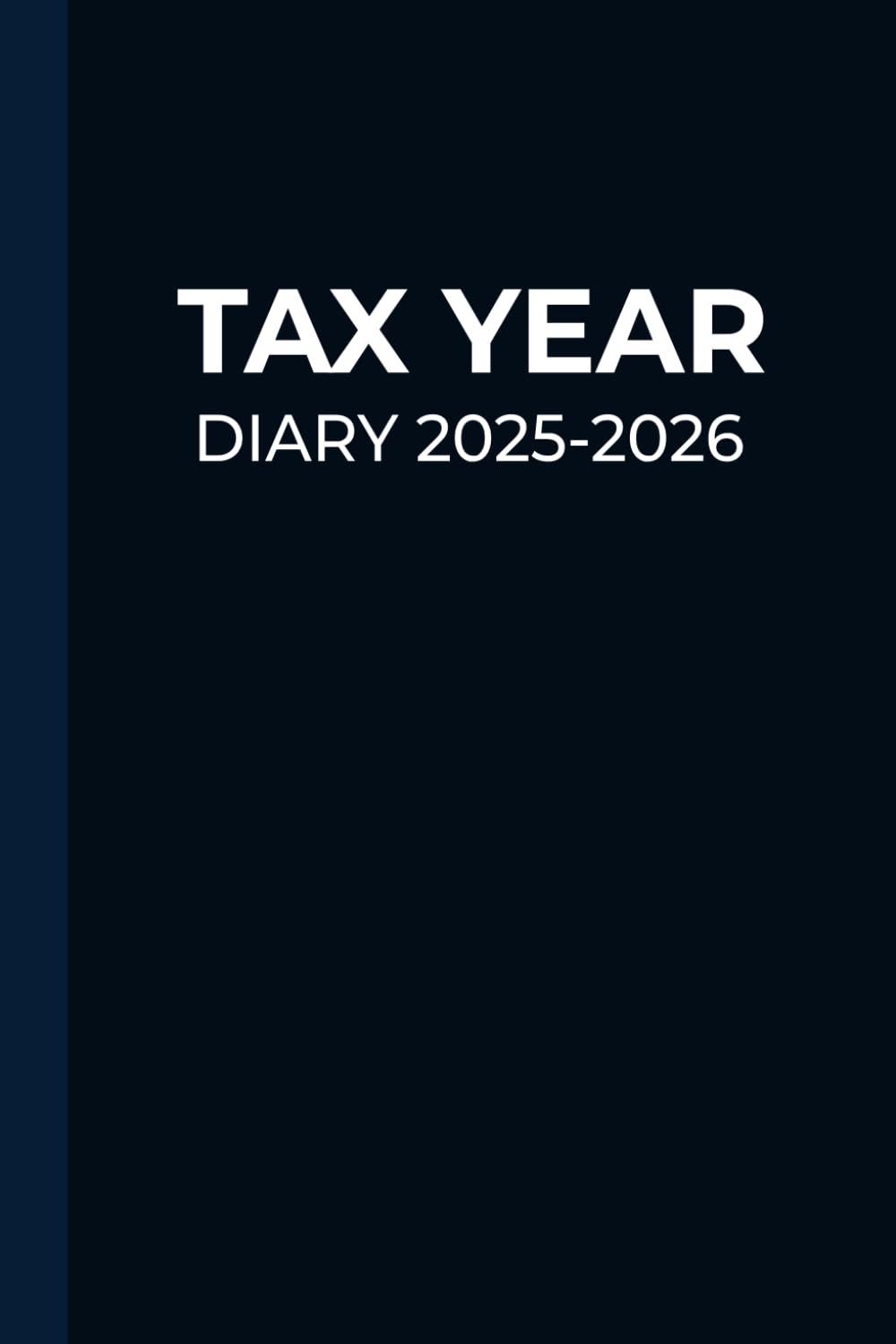 Tax Year Diary 2025-2026: Record Your Income and Expenses Tracker for Small Business baixar o livro de graça
