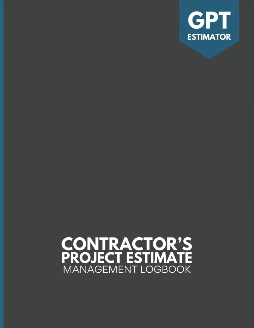 ler totalmente Contractor's Comprehensive Estimate & Management Logbook: Detailed Record-Keeping with Client Contact Log, Measurement & Inspection Diagram Sheets, and Project Organizer Notebook