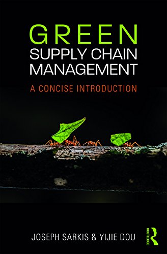 Green Supply Chain Management: A Concise Introduction (English Edition) baixar livro de graça